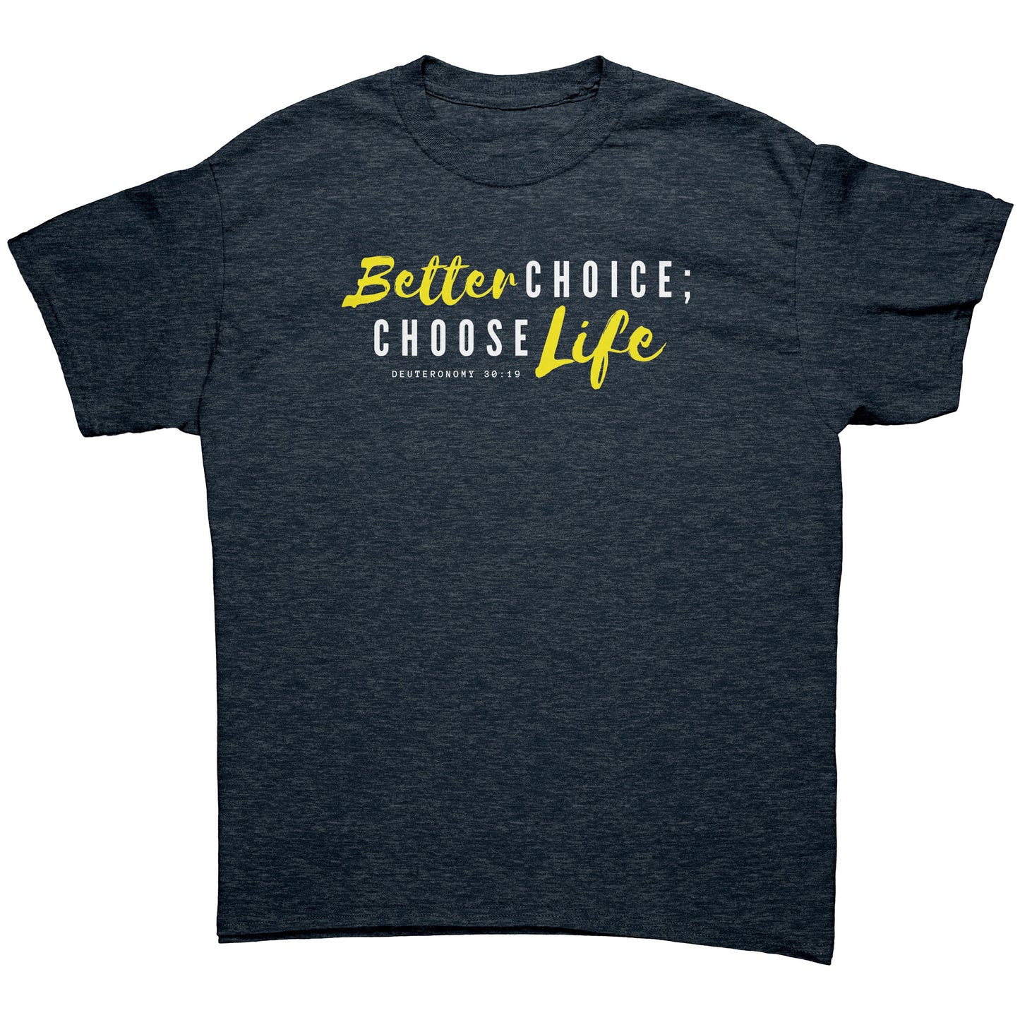Better Life - Men's Shirt