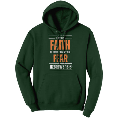 Faith Bigger than Fear - Men's Hoodie