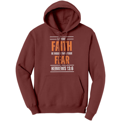 Faith Bigger than Fear - Men's Hoodie