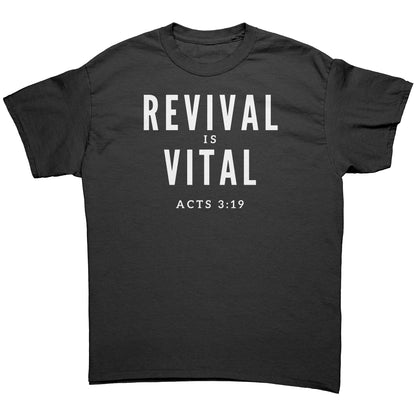 Revival is Vital - Unisex T-Shirt
